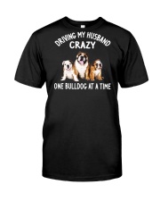 driving my husband crazy one bulldog at s the Premium Fit Mens Tee tile