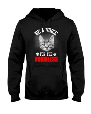 be a voice for the voiceless Hooded Sweatshirt tile