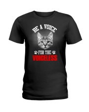 be a voice for the voiceless Ladies T-Shirt tile