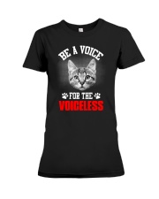 be a voice for the voiceless Premium Fit Ladies Tee tile