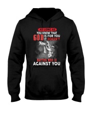 as long as you know that god is for you it doesn't Hooded Sweatshirt tile