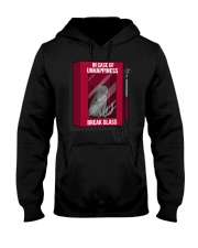 in case of uhhappiness break glass Hooded Sweatshirt tile