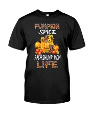 pumpkin spice dachshund mom life Classic T-Shirt front