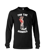 for the homies Long Sleeve Tee tile