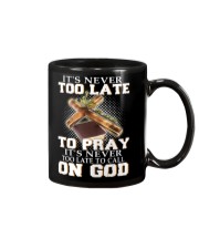 it's never too late to pray it's never too late to Mug thumbnail
