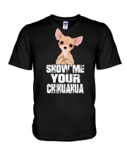 show me your chihuahua V-Neck T-Shirt tile