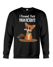 i found this humerus Crewneck Sweatshirt tile