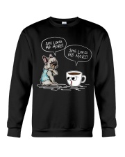 she lover me more Crewneck Sweatshirt tile