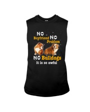 no boyfriend no problem no bulldogs it is so awful Sleeveless Tee tile