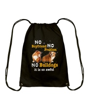 no boyfriend no problem no bulldogs it is so awful Drawstring Bag tile