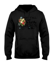 why y'all tryan to lest the jesus in me Hooded Sweatshirt tile