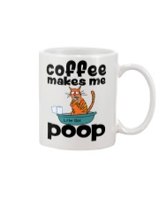 coffee makes me poop Mug front