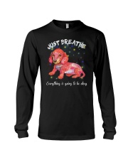 just breathe everything is going to be why Long Sleeve Tee tile