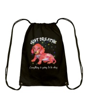 just breathe everything is going to be why Drawstring Bag tile