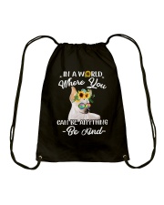 in a world where you can be anthing be kind Drawstring Bag tile