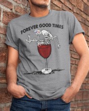 Forever good times Classic T-Shirt apparel-classic-tshirt-lifestyle-26