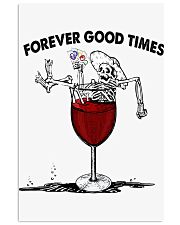 Forever good times Vertical Poster tile