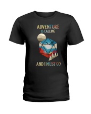 Adventure is calling and I must go Ladies T-Shirt tile