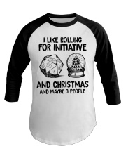 I like rolling for initiative and Christmas and maybe 3 people Baseball Tee tile