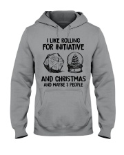 I like rolling for initiative and Christmas and maybe 3 people Hooded Sweatshirt front