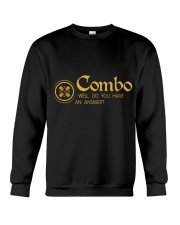 Combo Well Do you have an answer Crewneck Sweatshirt tile