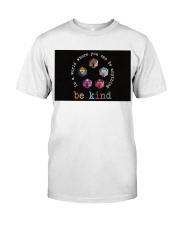 In a world where you can be anything be kind Premium Fit Mens Tee tile