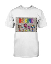 Be Kind Classic T-Shirt tile
