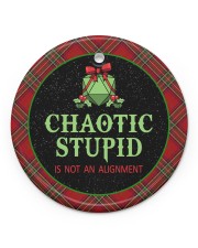 Chaotic Stupid Circle ornament - single (porcelain) front