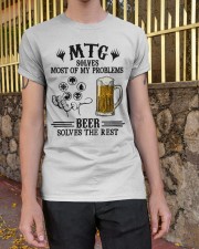 MTG solves most of my problems Beer solves the rest Classic T-Shirt apparel-classic-tshirt-lifestyle-21