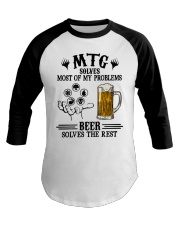 MTG solves most of my problems Beer solves the rest Baseball Tee tile