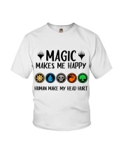 Magic makes me happy Human make my head hurt Youth T-Shirt tile