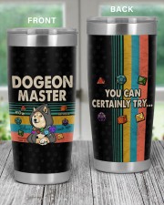 Dogeon Master You can certainly try 20oz Tumbler aos-20oz-tumbler-lifestyle-front-59