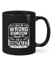 I May Be Wrong But I Highly Doubt It I'm A Gonzalez Mugs tile