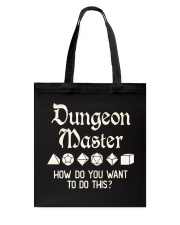 Dungeon Master How do you want to do this Tote Bag tile