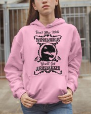 Don't mess with mamasaurus You'll get Jurasskicked Hooded Sweatshirt apparel-hooded-sweatshirt-lifestyle-07