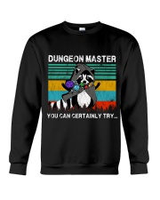 Dungeon Master You can certainly try Crewneck Sweatshirt tile