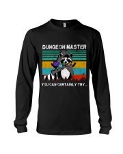 Dungeon Master You can certainly try Long Sleeve Tee tile