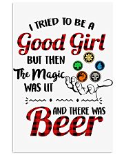 I Tried To Be A Good Girl But Then The Magic Was Lit And There Was Beer Vertical Poster tile