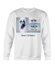 So many in the dungeon yet I found you & you found me Crewneck Sweatshirt tile