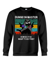 Dungeon Master How do you want to do this Crewneck Sweatshirt tile