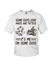 Some guys love magic and tattoos It's me I'm some guys Youth T-Shirt tile