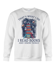 I READ BOOKS AND I KNOW THINGS 5 Crewneck Sweatshirt thumbnail