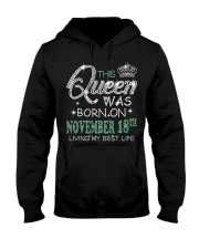 Queen was born on November 18 Hooded Sweatshirt thumbnail