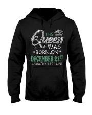 Queen was born on December 21 Hooded Sweatshirt thumbnail