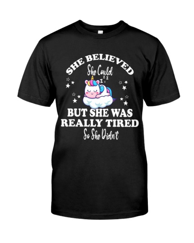 Narcolepsy She Believed She Could But She Was Really Tired So She Didn't Narcolepsy Awareness Classic T-Shirt