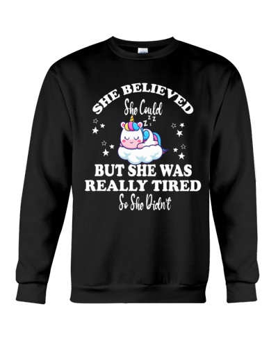 Narcolepsy She Believed She Could But She Was Really Tired So She Didn't Narcolepsy Awareness Crewneck Sweatshirt