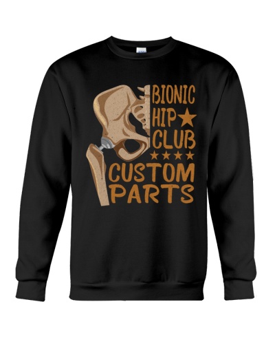 Hip Replacement, Bionic Hip Club Custom Parts Funny Hip Replacement Gift 