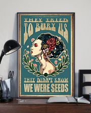 They tried to bury us they didn't know we were see 11x17 Poster lifestyle-poster-2