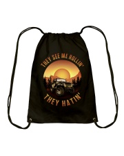 They see me rollin' they hatin' Drawstring Bag tile