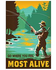 Go where you feel most alive 11x17 Poster front